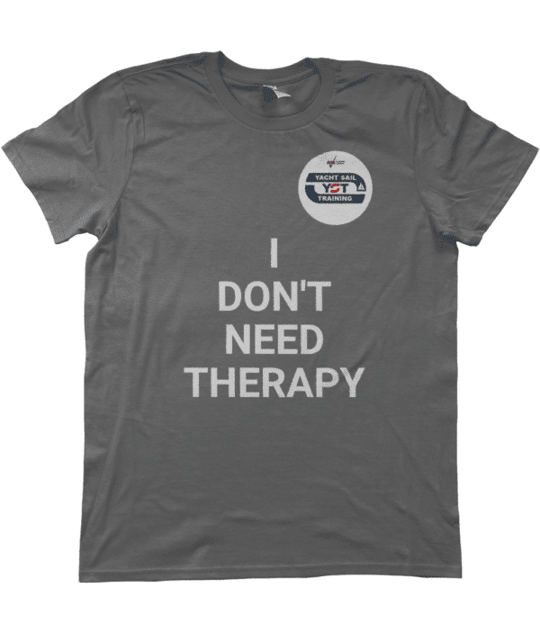 Yacht Sail Training “I don’t need therapy-i just need a boat” Anvil Fashion men’s T-Shirt